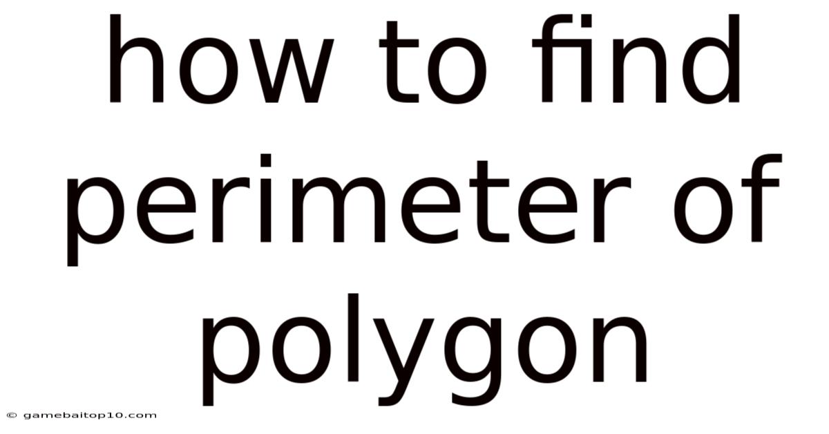 How To Find Perimeter Of Polygon