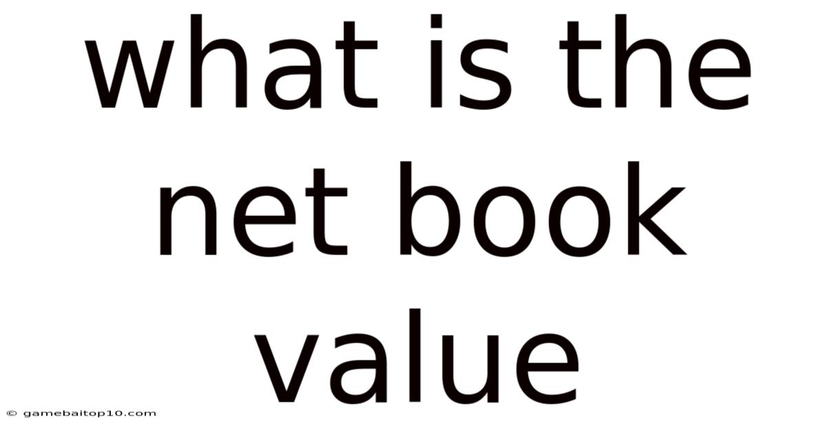What Is The Net Book Value